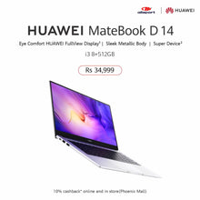 Load image into Gallery viewer, HUAWEI Matebook D 14 i3 8 + 512GB
