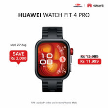 Load image into Gallery viewer, HUAWEI Watch Fit 4 Pro
