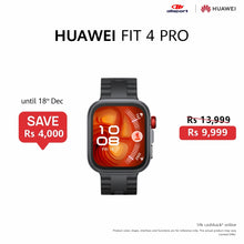Load image into Gallery viewer, HUAWEI Watch Fit 4 Pro
